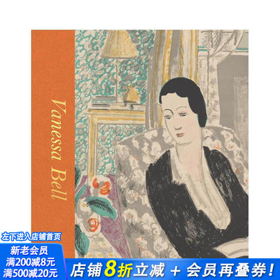 【现货】凡妮莎·贝尔：现代生活 【V&A Artists in Focus】Vanessa Bell:Modern Living 后印象派 英文艺术画册画集 正版进口书