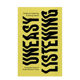 【现货】英文原版 【DISCOURSE】不安的倾听：记录倾听与被倾听Uneasy Listening 心灵励志 正版进口图书画册