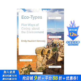 【预售】生态类型：关心环境的五种方式 Eco-Types: Five Ways of Caring about the Environment 原版英文社会科学 正版进口书