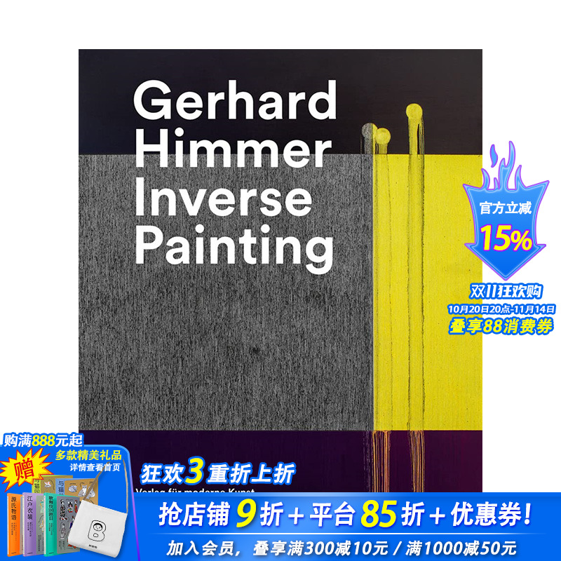 【预售】英文 奥地利艺术家Gerhard Himmer:逆向绘画 Gerhard Himmer: Inverse Painting 艺术画册 正版进口书籍