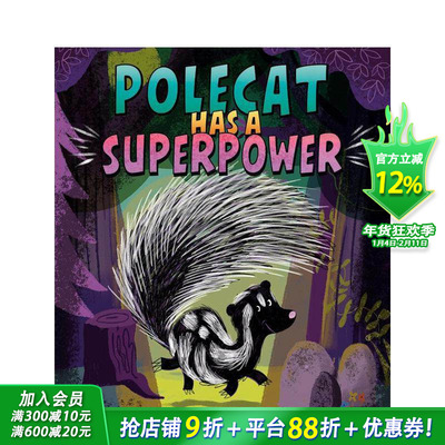 【现货】臭鼬有个超能力 Polecat Has a Superpower 英文儿童插画故事绘本 进口童书