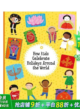 【预售】英文 世界各地的孩子如何庆祝节日 How Kids Celebrate Holidays Around the World 儿童英语艺术插画绘本