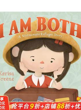 【现货】都是我：越南难民的故事 I Am Both: A Vietnamese Refugee Story 情绪管理自我认知 英文儿童插画故事绘本 进口童书