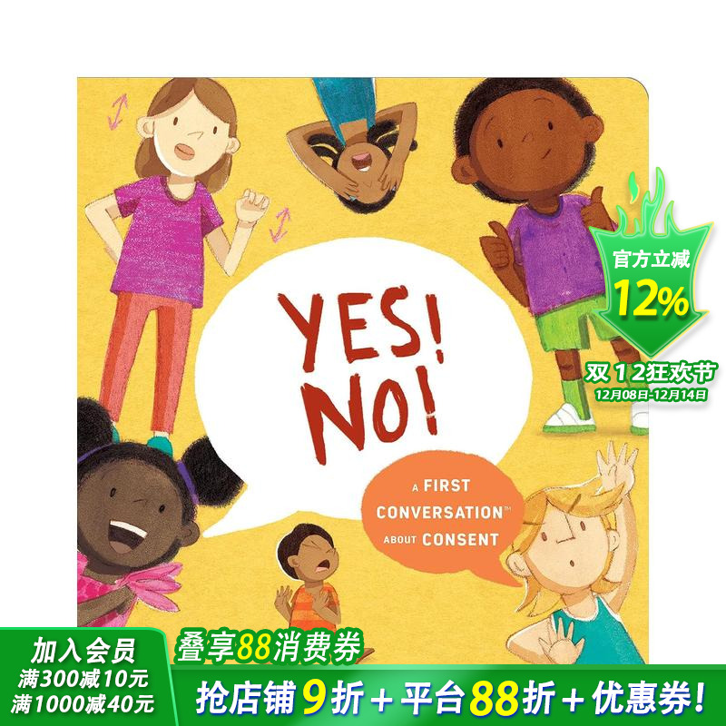 【现货】好的！不要！：关于表达同意Yes! No!【First Conversations】About Consent Megan Madison 英文插画绘本儿童书