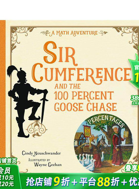 【预售】卡姆弗伦斯爵士和百分百追鹅之旅 Sir Cumference and the 100 PerCent Goose Chase 英文儿童插画故事绘本 进口童书