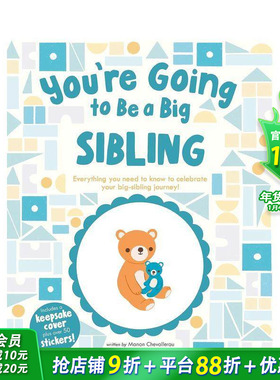 【预售】你将成为哥哥姐姐 You’re Going to Be a Big Sibling 英文儿童趣味英语早教绘本 进口童书