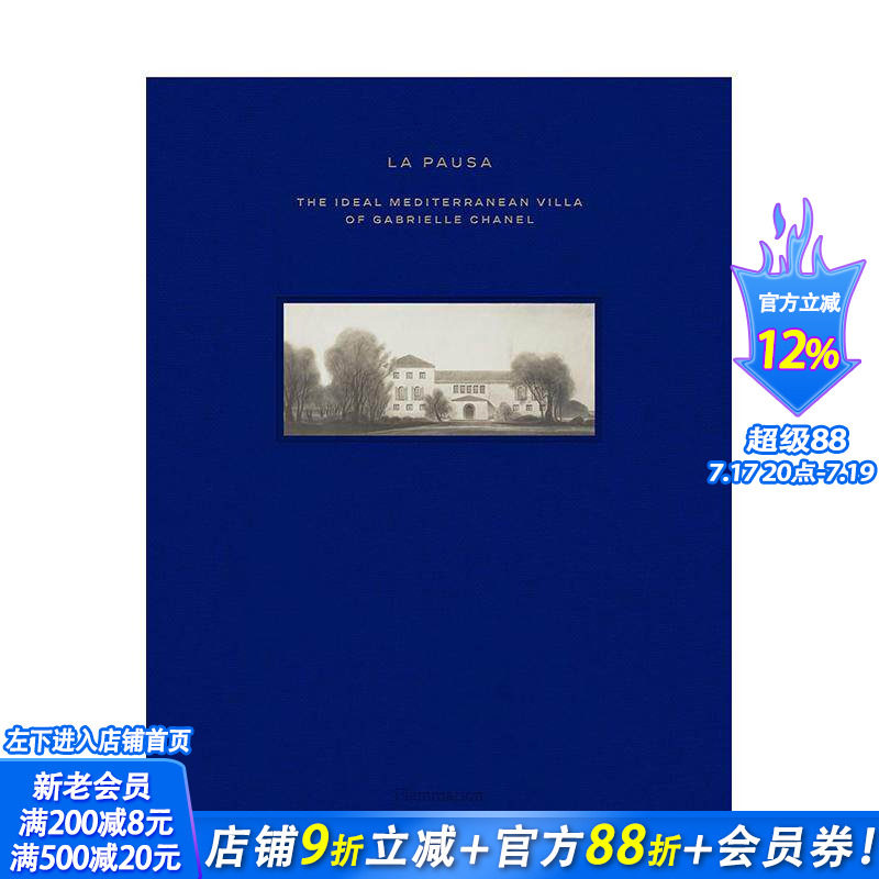 【预售】香奈儿的蔚蓝秘境:地中海别墅拉波萨传奇 La Pausa 原版英文室内设计装饰 毕加索 达利 正版进口书