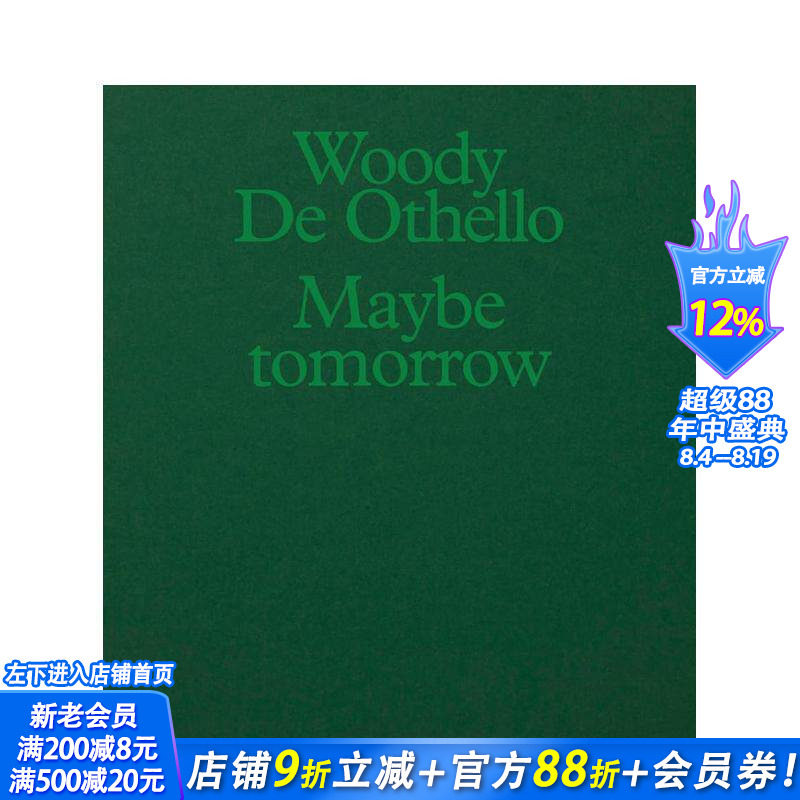 【预售】旧金山艺术家Woody De Othello:也许明天 Woody De Othello: Maybe Tomorrow 原版英文艺术画册画集 正版进口书