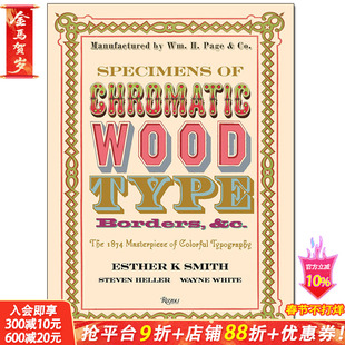 【预售】Specimens of Chromatic Wood Type色木字体、边框范例：1874个彩色字体设计代表作 英文字体设计