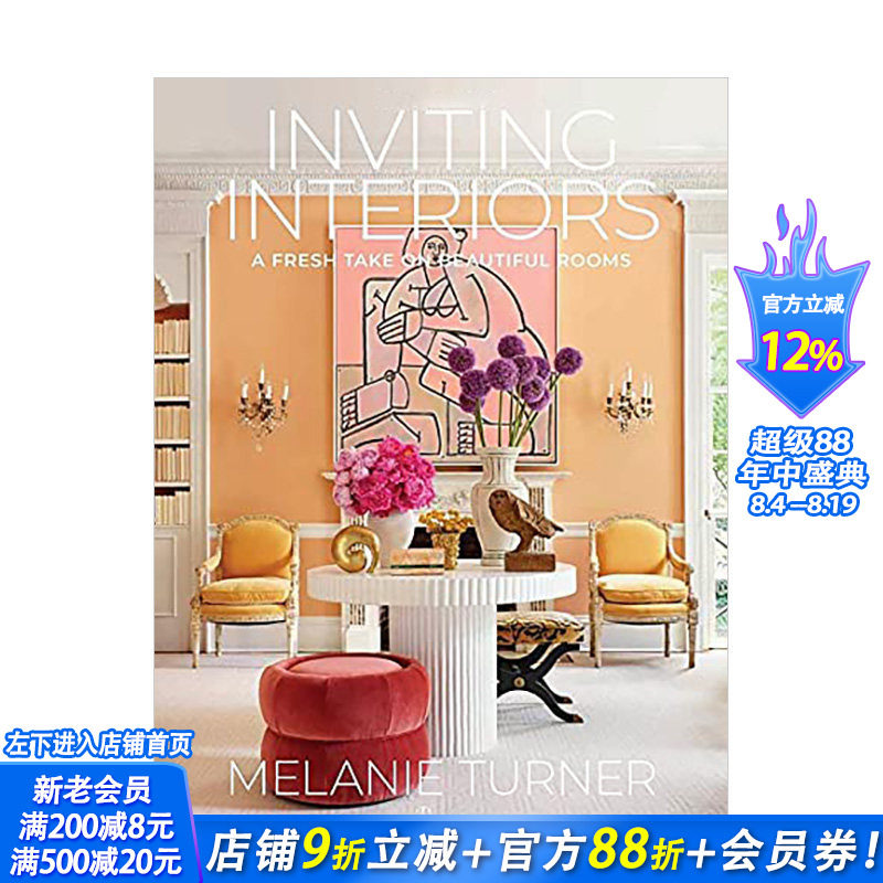 【预售】魅力室内:焕然一新的美丽房间 Inviting Interiors 英文原版室内设计装修装潢风格案例指南进口图书