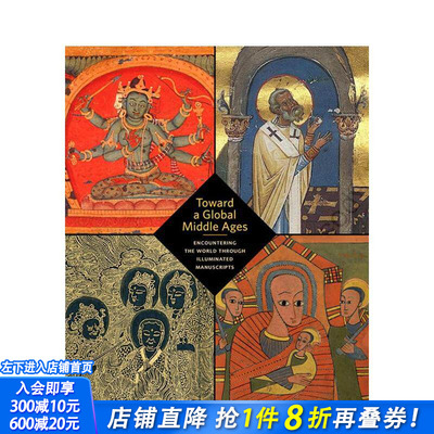 【预售】迈向全球性的中世纪 Toward a Global Middle Ages 原版英文人文历史 正版进口书