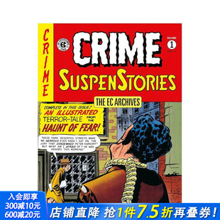 The Crime 预售 卷1 英文漫画书 进口书 原版 EC档案：犯罪暂缓措施 Volume Suspenstories Archives 正版