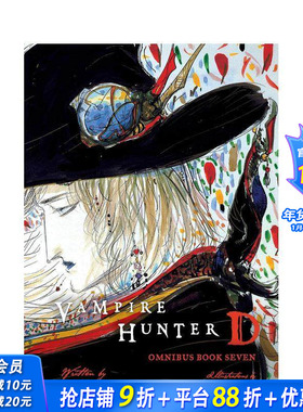 【预售】吸血鬼猎人 7 Vampire Hunter D Omnibus: Book Seven 原版英文文学小说 正版进口书