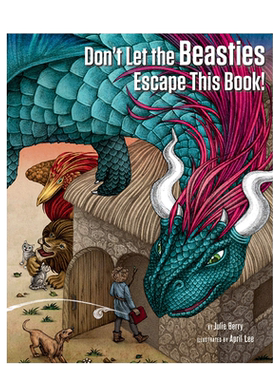 【现货】别让小动物逃出这本书！ Don’t Let the Beasties Escape This Book! 精装艺术插画绘本 中世纪故事 英文进口图书