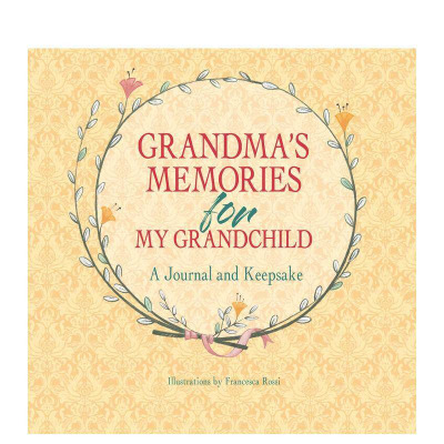 【预售】祖母赠孙辈的回忆录：珍藏手札 Grandma's Memories for My Grandchild 英文儿童趣味互动绘本 英语早教进口书