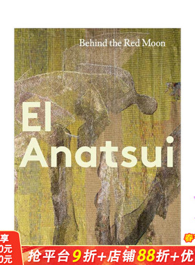【现货】现代委托：非洲艺术大师艾尔·安纳祖：红月背后Hyundai Commission:Behind the Red Moon 英文艺术画册画集 正版进口图书