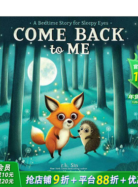【预售】【纽约时报书作者 r.h. Sin】回到我身边 Come Back to Me 英文儿童艺术插画故事绘本 英语早教进口童书