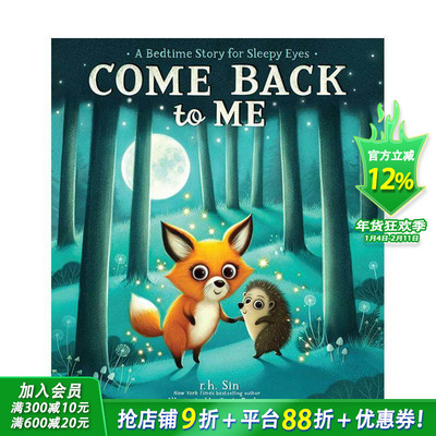 【预售】【纽约时报书作者 r.h. Sin】回到我身边 Come Back to Me 英文儿童艺术插画故事绘本 英语早教进口童书