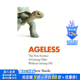 【现货】不老:年龄增长却不会变老的新科技 Ageless: The New Science of Getting Older Without Getting Old 英文原版科学