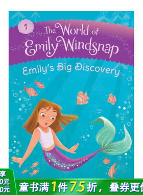 【预售】艾米丽温思普的世界：艾米丽的大发现 The World of Emily Windsnap: Emily’s Big Discovery 英文儿童故事绘本进口书