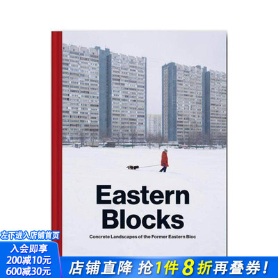 【现货】Eastern Blocks 东方街区:前东欧集团混凝土景观 东德前苏联建筑 英文原版
