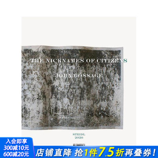 昵称 The 现货 公民 英文摄影 进口书 原版 John 约翰·戈塞奇 Nicknames Gossage 正版 Citizens