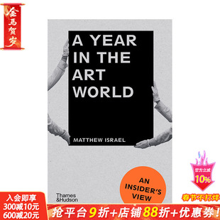 【预售】艺术世界的一年 A Year in the Art World: An Insider's View 原版英文艺术画册画集 正版进口书籍 善优图书