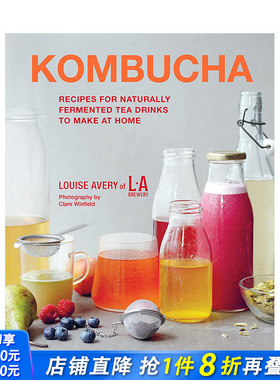 【预售】英文原版 康普茶:在家制作自然发酵茶饮 Kombucha 餐饮料理食谱指南 正版进口图书画册 善优图书