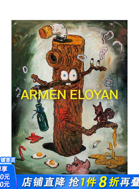 【预售】阿尔缅?埃洛扬 armen Eloyan 原版英文艺术画册画集 正版进口书