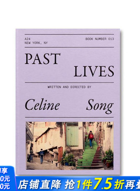 【预售】【A24电影剧本集】过往人生 【A24 Screenplay Collection】Past Lives Screenplay 英文生活 A24 席琳·宋 正版进口书