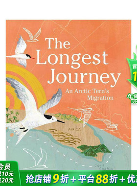 【现货】英文 *漫长的旅程：北*燕鸥的迁徙 The Longest Journey 精装艺术插画绘本  自然动物科普 6岁以上 儿童英语进口图书