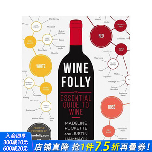 Guide 预售 The 正版 Wine 英文餐饮生活美食 葡萄酒痴：葡萄酒基本指南 进口图书 Folly 原版 Essential