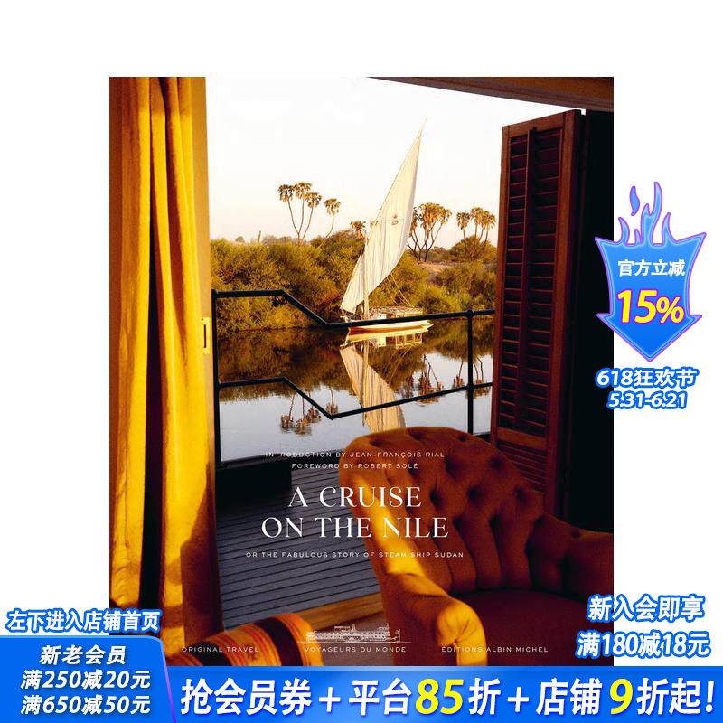 【预售】尼罗河上的邮轮:苏丹号蒸汽船的传奇故事 A Cruise on the Nil 英文纪实摄影 正版进口书