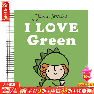 【预售】【获奖纺织品设计师简·福斯特】我爱绿色 Jane Foster's I Love Green 英文儿童插画故事绘本 进口童书