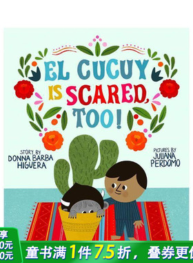 【现货】小夜魔也会害怕啊！El Cucuy Is Scared, Too! 4-8岁儿童趣味睡前安心故事绘本 Juliana Perdomo 英文原版 友情