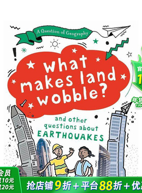 【现货】地理问题：什么让土地摇晃？ A Question of Geography: What Makes Land Wobble? 英文儿童插画科普绘本 进口童书