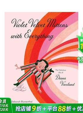 【现货】紫色天鹅绒手套搭配一切Violet Velvet Mittens with Everything 黛安娜·弗里兰的美妙生活 英文原版艺术绘本 图书
