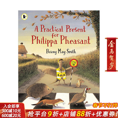 【预售】给菲利帕的实用礼物（平装） A Practical Present for Philippa Pheasant 艺术插画绘本 3岁+原版英文儿童故事 进口童书