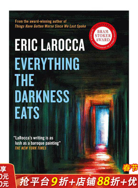 【预售】黑暗吞噬的一切 Everything the Darkness Eats 原版英文文学小说 正版进口书