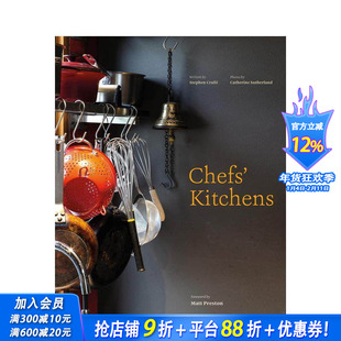 【预售】大厨的厨房：走进澳大利亚美食鉴赏家的家 Chefs' Kitchens原版英文室内设计装饰 正版进口书