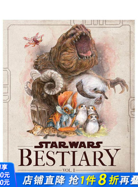 【预售】星球大战物种大百科 卷1：银河生物 Star Wars Bestiary， Vol. 1: Creatures of the Galaxy 原版英文生活