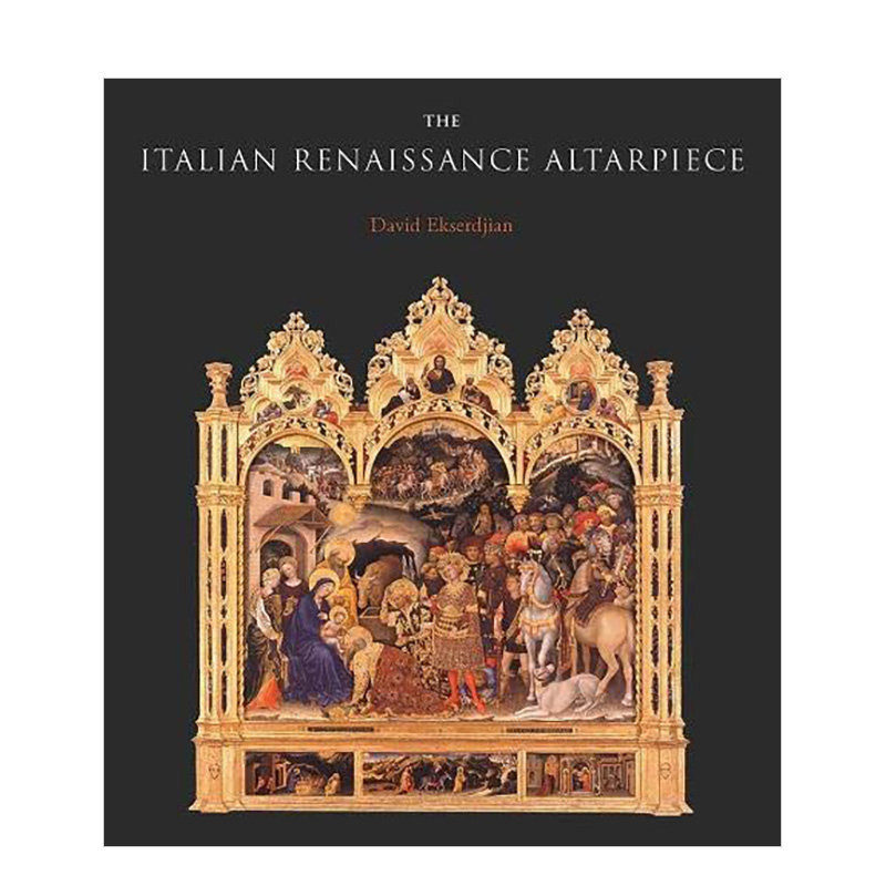 【现货】意大利文艺复兴时期的祭坛装饰画 The Italian Renaissance Altarpiece 耶鲁大学Yale出版英文原版进口