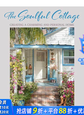 【预售】心灵小屋 The Soulful Cottage 原版英文室内设计装饰 正版进口书