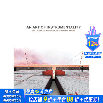 【预售】工具性的艺术：理查德·韦勒的景观建筑 An Art of Instrumentality 英文园林景观建筑设计 正版进口书