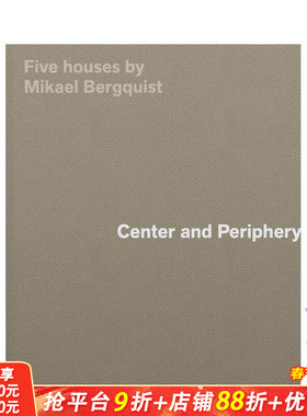 【预售】中心与边缘：瑞典建筑师Mikael Bergquist的五座木屋 Center and Periphery 原版英文建筑设计 正版进口书
