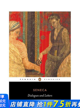 【预售】古罗马斯多亚派哲学家塞涅卡对话录：论生命之短暂&论灵魂之安宁 Dialogues and Letters 原版英文人文历史 正版进口书