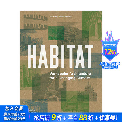 【预售】英文原版 栖息地:适应气候变化的本土建筑 Habitat:Vernacular Architecture for a Changing Climate建筑设计进口书画册