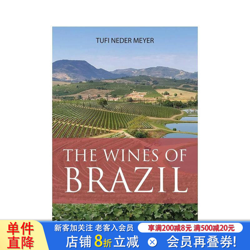 【预售】巴西葡萄酒指南 The Wines of Brazil 原版英文餐饮生活美食 正版进口书