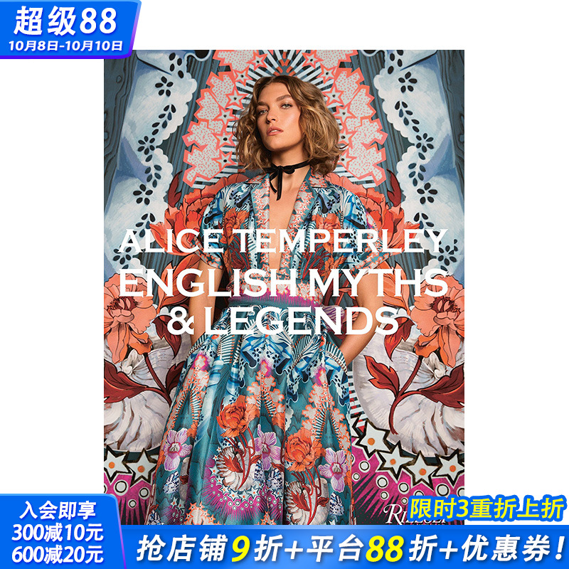 【现货】英文原版 Alice Temperley 进口艺术 爱丽丝·坦波丽：英国的神话和传奇Rizzoli