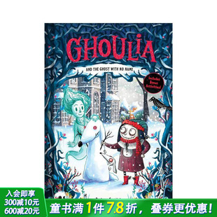 Ghoulia Ghost 预售 英语拓展阅读进口书 儿童文学 英文儿童桥梁故事书 and 茱莉亚与无名幽灵 with the 哥特式 Name